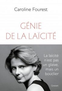 le-genie-de-la-laicite-caroline-fourest